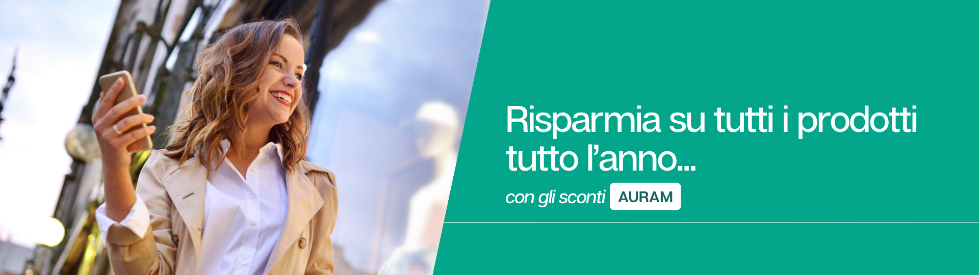 Risparmia su tutti i prodotti con gli sconti AURAM